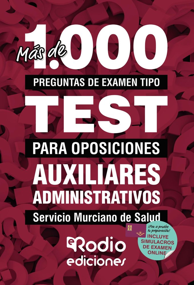 Auxiliares Administrativos. Servicio Murciano de Salud. Más de 1.000 preguntas tipo test para oposic, de Varios autores | por