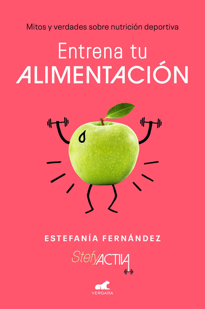 Entrena tu alimentación, de Fernández | portada del libro