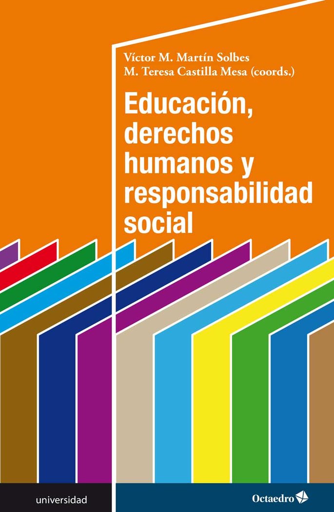 Educaciùn, derechos humanos y responsabilidad social, de Martín Solbes, Víctor | portada del libro