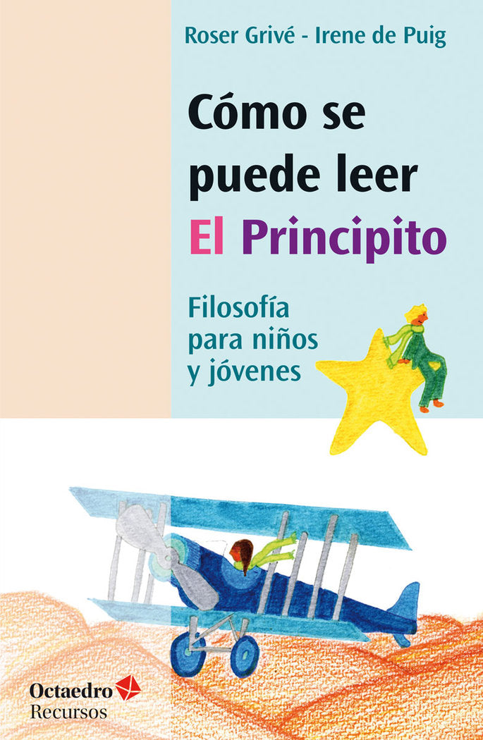 Como se puede leer "El Principito", de De Puig i Olivé, Irene | portada del libro