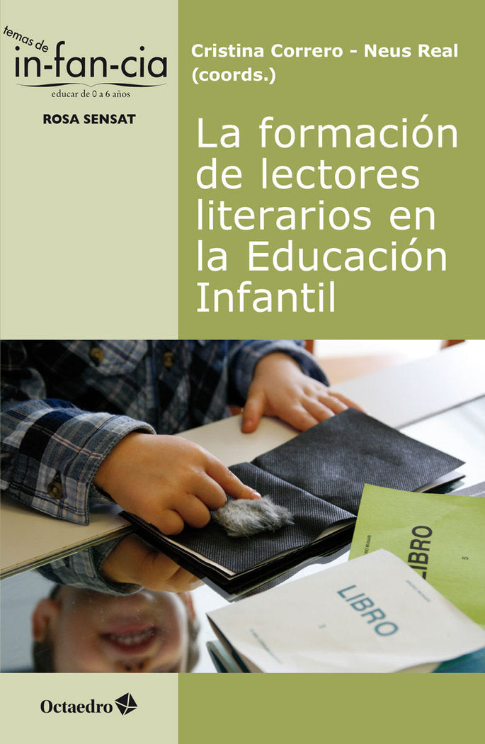 La formaciùn de lectores literarios en la Educaciùn Infantil, de Correro Iglesias, Cristina | portada del libro