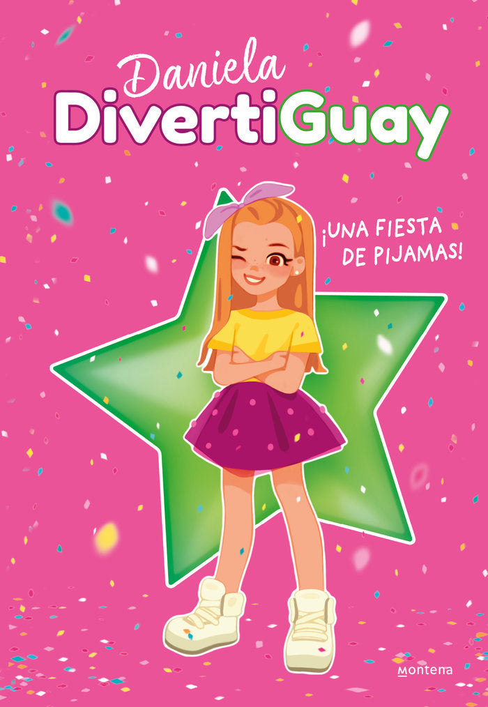 ¡Una fiesta de pijamas! (Daniela DivertiGuay 1), de DivertiGuay, Daniela | portada del libro