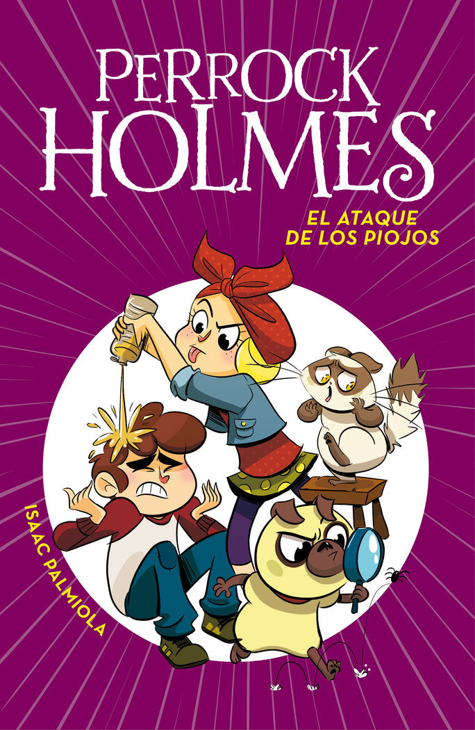 El ataque de los piojos (Serie Perrock Holmes 11), de Palmiola, Isaac | portada del libro
