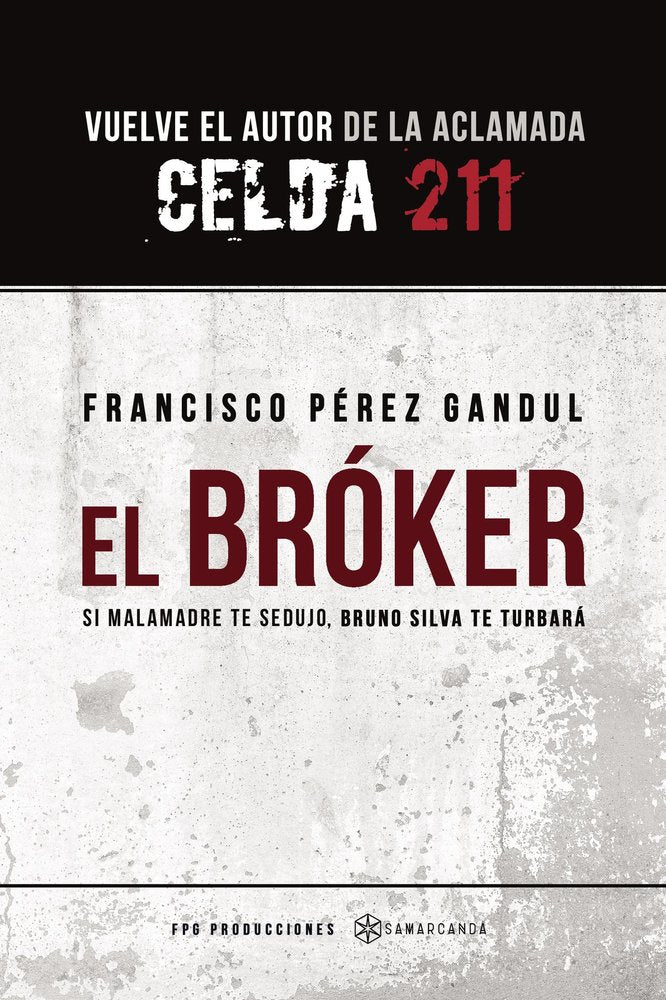 El bróker, de Pérez Gandul, Francisco | portada del libro