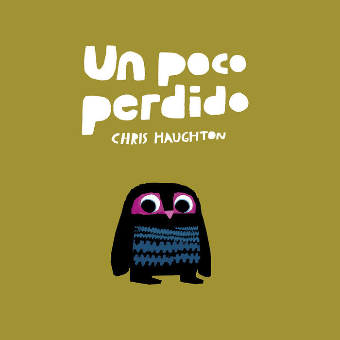 Un poco perdido (tapa dura), de Haughton, Chris | portada del libro