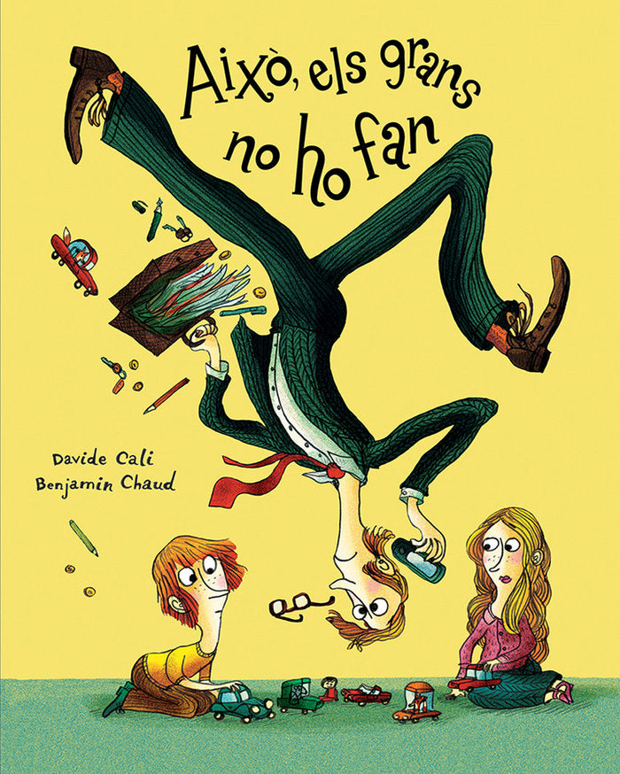 Això, els grans no ho fan, de Cali, Davide | portada del libro