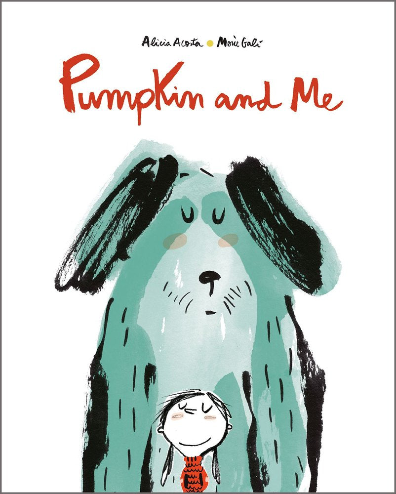 PUMPKIN AND ME, de ACOSTA (CAT), ALICIA | portada del libro