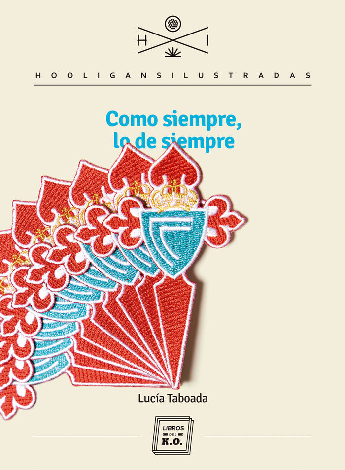 Como siempre, lo de siempre, de Taboada Vázquez, Lucía | portada del libro