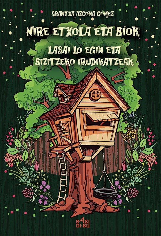 Nire etxola eta biok, de Azcona Gómez, Aranzazu | portada del libro