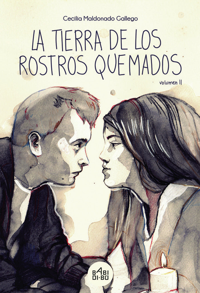 La tierra de los rostros quemados II, de Maldonado Gallego, Cecilia | portada del libro