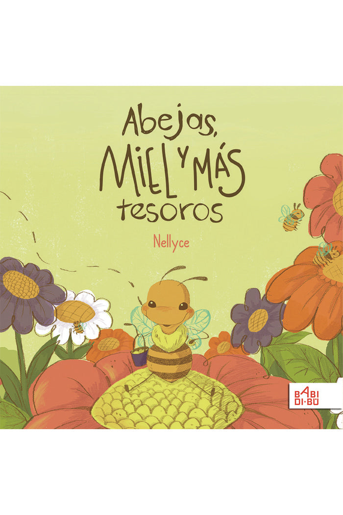 Abejas, miel y más tesoros, de Estrada Guerrero, Nayeli | portada del libro