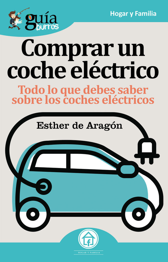 COMPRAR UN COCHE ELÉCTRICO, de DE ARAGÓN BALBOA-SANDOVAL | portada del libro