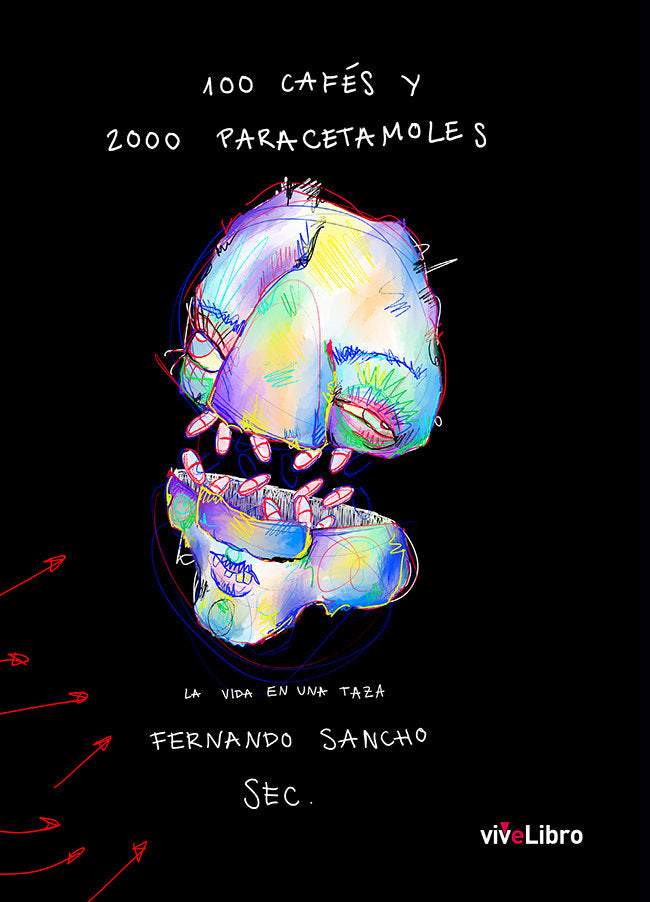 100 cafés y 2000 paracetamoles, de Sancho, Fernando | portada del libro