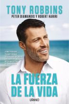 La fuerza de la vida, de Tony Robbins | portada del libro