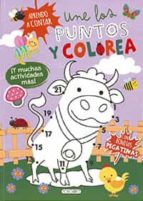 UNE LOS PUNTOS Y COLOREA. APRENDO A CONTAR (TORO), de Varios autores | portada del libro