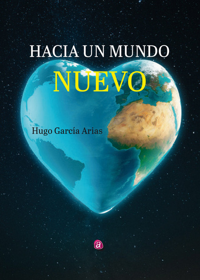HACIA UN MUNDO NUEVO, de GARCÍA ARIAS | portada del libro