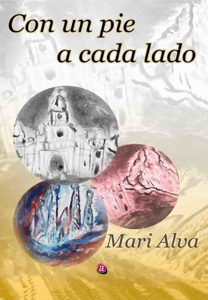 CON UN PIE A CADA LADO, de ALBA GUZMÁN, AURORA MARITZA | portada del libro