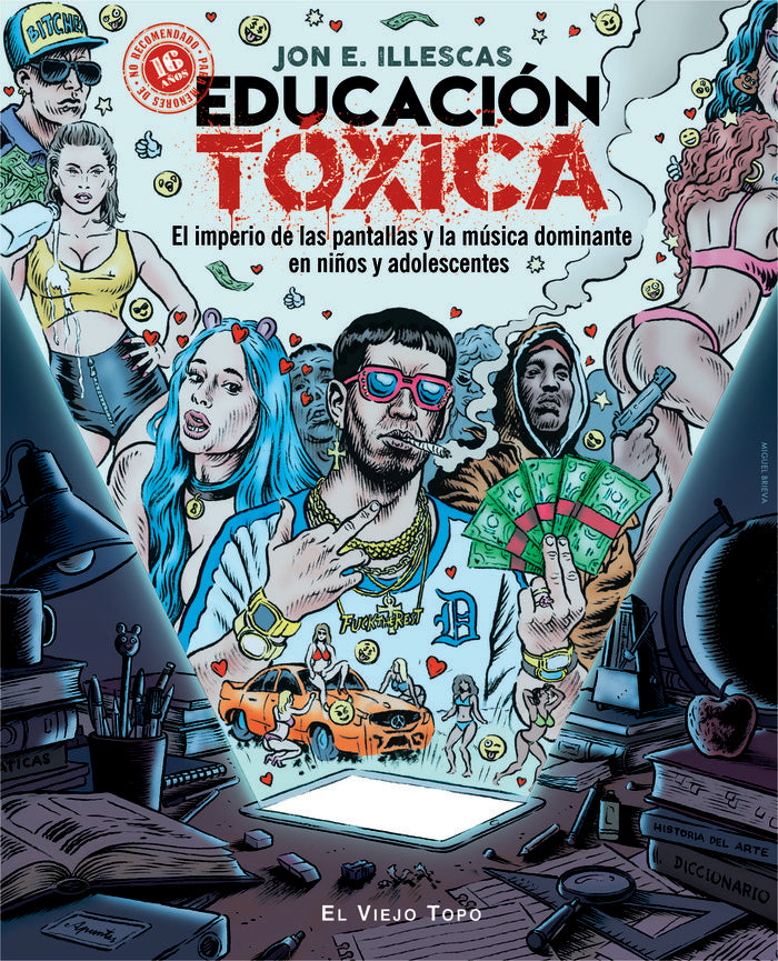 Educación Tóxica, de Illescas Martínez, Jon E. | portada del libro