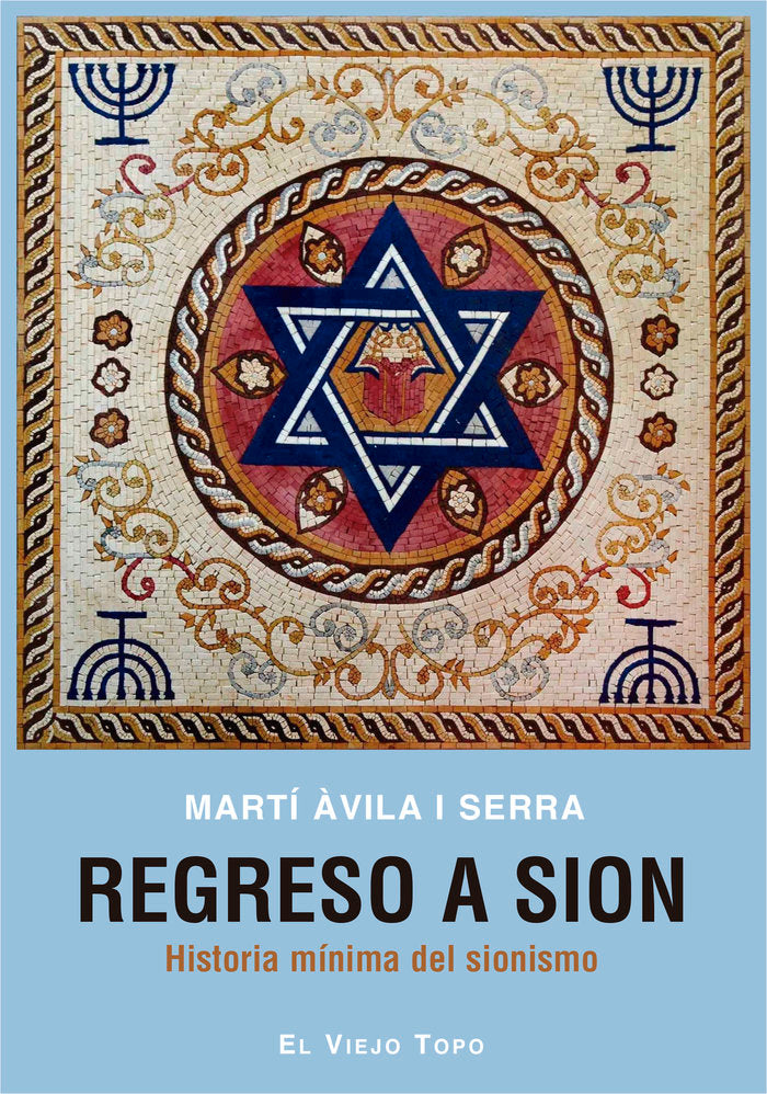 Regreso a Sion, de Àvila i Serra, Martí | portada del libro