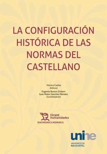 CONFIGURACION HISTORICA DE NORMAS DEL CASTELLANO, de CODITA,VIORICA | portada del libro