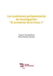 Las comisiones parlamentarias de investigación:"El accidente de la línea 1", de Gavaldá Roca, Josep V. | portada del libro