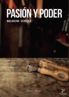 PASION Y PODER: SURGIO PARA DEJAR UN GRAN LEGADO, de MACARENA HERRERA | portada del libro
