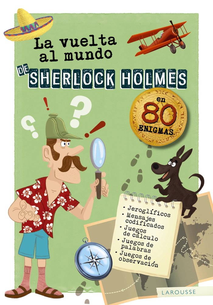 La vuelta al mundo de Sherlock Holmes, de Larousse Editorial | portada del libro