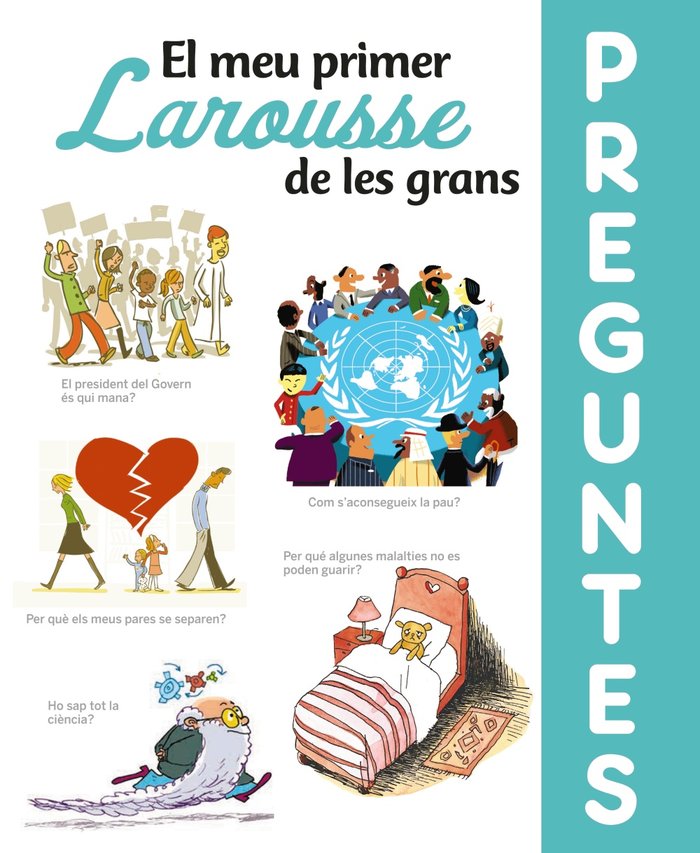 El meu primer Larousse de les grans Preguntes, de Larousse Editorial | portada del libro