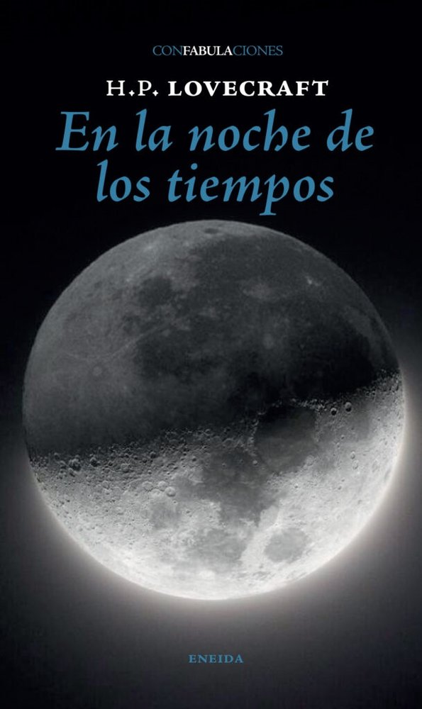 EN LA NOCHE DE LOS TIEMPOS, de LOVECRAFT, H.P. | portada del libro