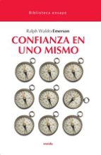 CONFIANZA EN UNO MISMO, de Ralph Waldo Emerson | portada del libro