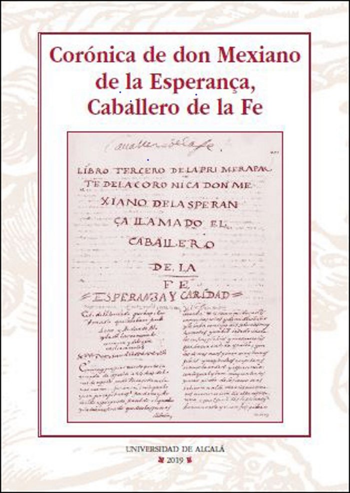 Corónica de don Mexiano de la Esperança, Caballero de la Fe | portada del libro