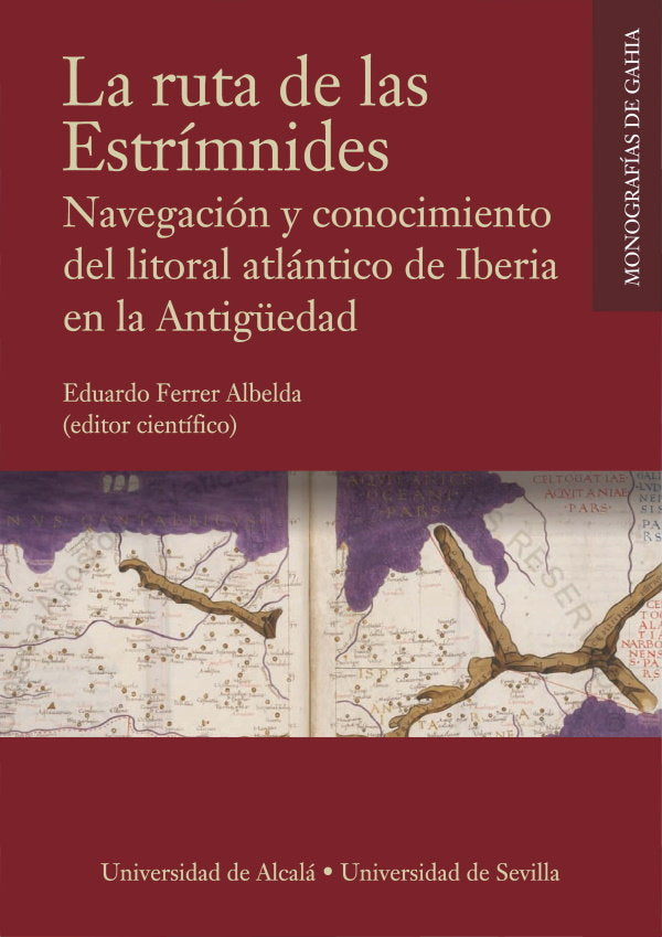La ruta de las Estrímnides. Navegación y conocimiento del litoral atlántico de Iberia en la Antigüed | portada del libro