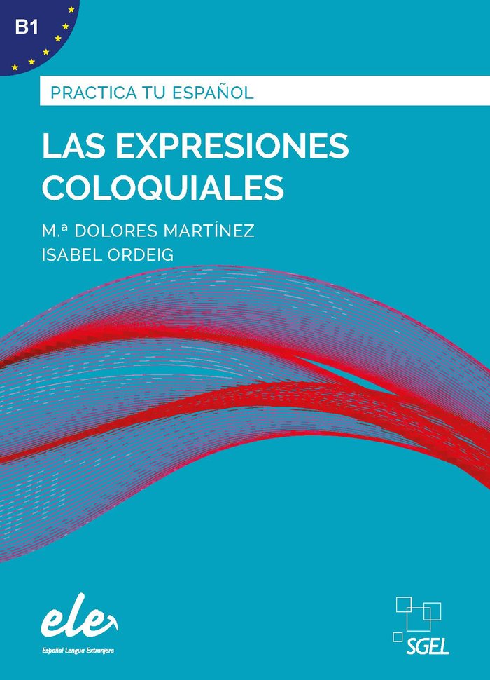 Las expresiones coloquiales, de Martínez Rodríguez, María Dolores | portada del libro