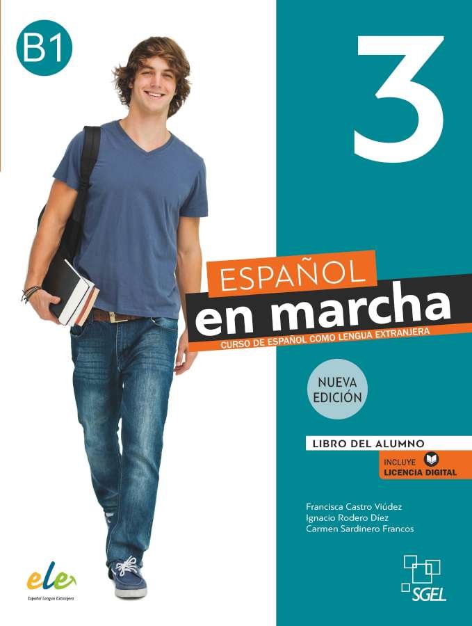 ESPAÑOL EN MARCHA 3 ALUM 3ED, de CASTRO VIUDEZ, FRANCISCA | portada del libro
