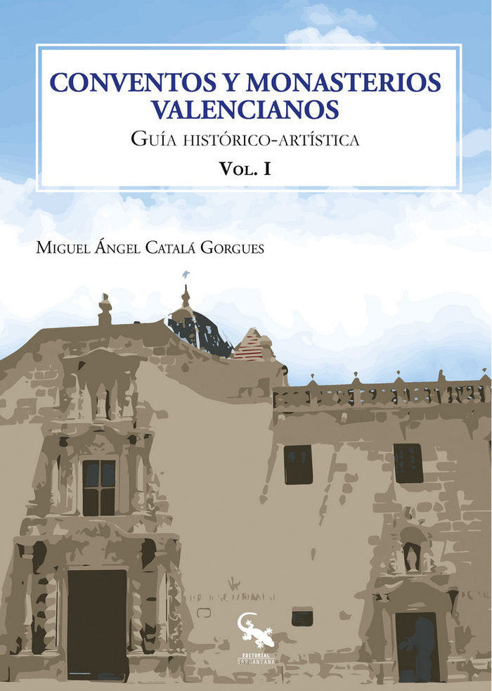 Conventos y monasterios valencianos volumen I, de Catalá Gorgues | portada del libro