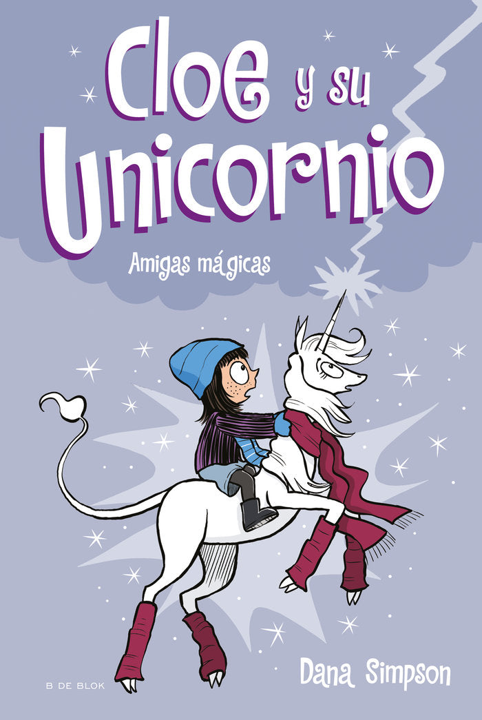 Amigas mágicas (Cloe y su Unicornio 6), de Simpson, Dana | portada del libro