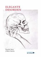 Elegante Desorden, de DOCTOR SECO | portada del libro