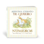 ADIVINA CUÁNTO TE QUIERO NÚMEROS, de Sam McBratney | portada del libro
