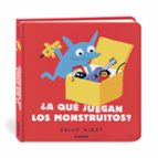 A QUÉ JUEGAN LOS MONSTRUITOS?, de DAISY HIRST | portada del libro