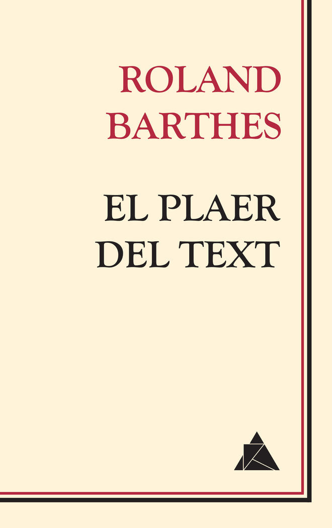 EL PLAER DEL TEXT, de BARTHES, ROLAND | portada del libro