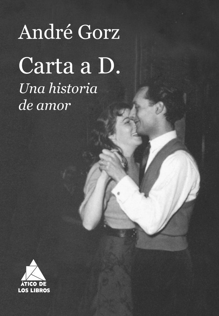 Carta a D., de Gorz, André | portada del libro