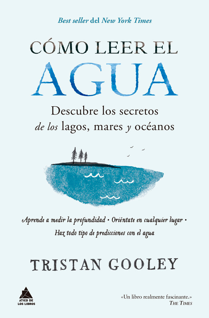 Cómo leer el agua, de Gooley, Tristan | portada del libro