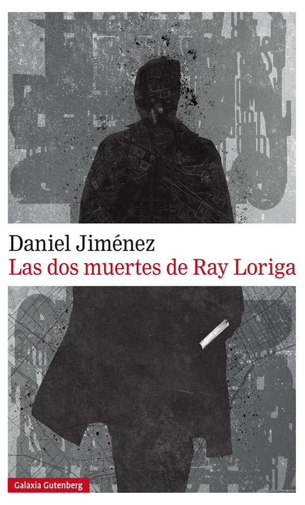 DOS MUERTES DE RAY LORIGA, LAS *, de Jiménez | portada del libro