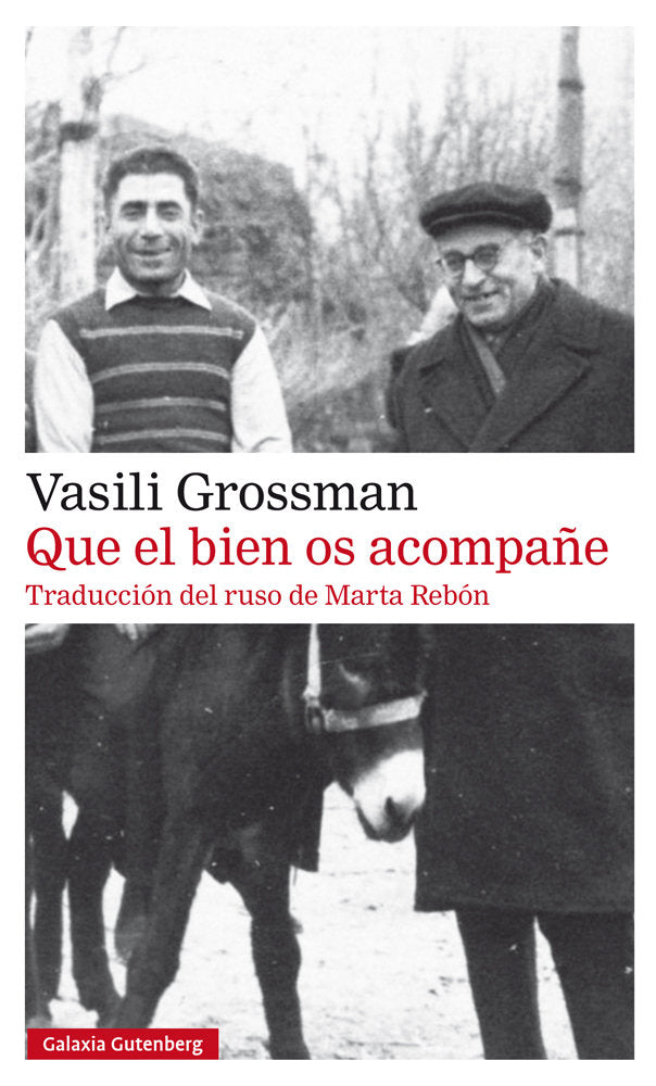 QUE EL BIEN OS ACOMPAÑE, de Grossman | portada del libro