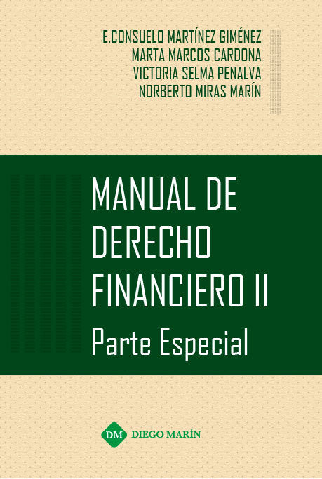 MANUAL DE DERECHO FINANCIERO II PARTE ESPECIAL, de MARTINEZ GIMENEZ, ELVIRA CONSUELO | portada del libro