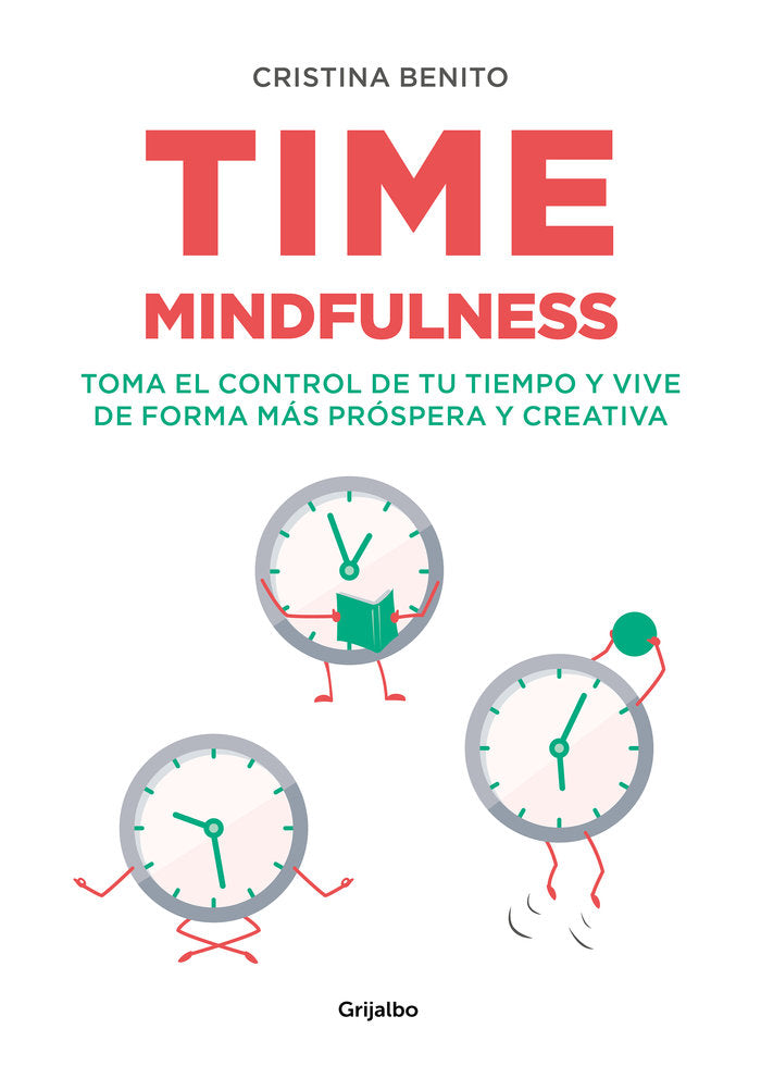 Time mindfulness, de Benito, Cristina | portada del libro