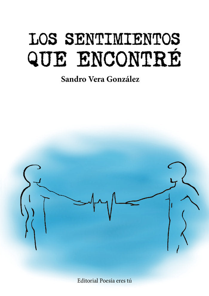 Los sentimientos que encontré, de Vera González, Sandro | portada del libro