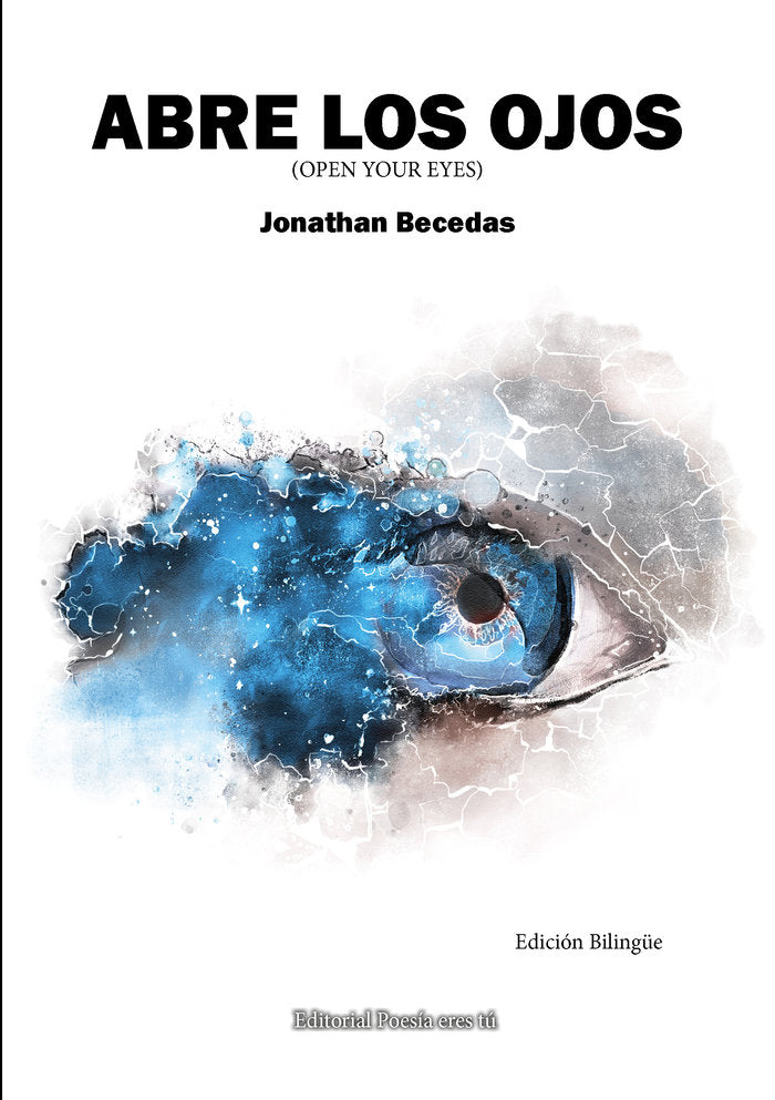 ABRE LOS OJOS (OPEN YOUR EYES), de Becedas, Jonathan | portada del libro