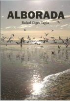 ALBORADA, de RAFAEL CIGES TAPIA | portada del libro