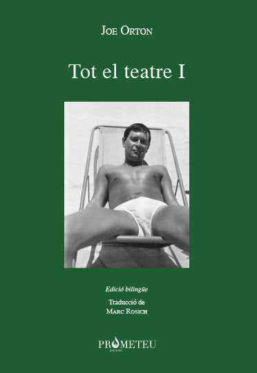 Joe Orton. Tot el teatre I, de Orton, Joe | portada del libro
